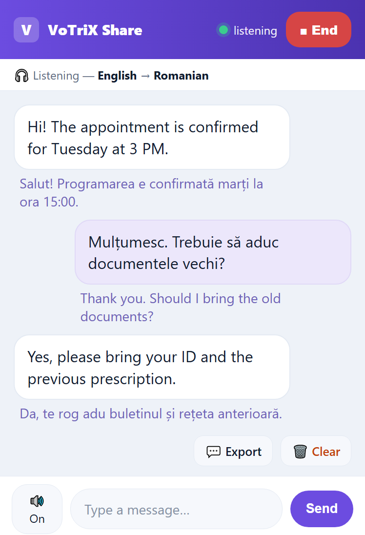 VoTriX Share screen: the other person says in English “Hi! The appointment is confirmed for Tuesday at 3 PM.”, and below it the translation appears. You reply in writing and the app speaks it out loud in English.